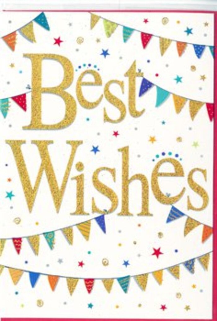 The congratulations card in the image radiates a sense of happy anticipation, as though it has been designed for those milestone moments that matter-much like the celebrations you see gathering in homes along Canonbury Park North. At its heart, the words Best Wishes unfold in a flowing golden script, thick enough to feel slightly textured yet refined enough to keep an air of elegance. The gold lettering glimmers under the light, giving off tiny flashes that resemble sunlight glinting on the Regent's Canal nearby, creating a rich focal point amid the white backdrop. Around this central message, curved strings of bunting sweep from one side of the card to the other, crossing in gentle arcs that echo the shape of a smile. Each pennant is a miniature triangle of colour-deep blues, rosy reds, fresh greens, burnt orange, and soft lilac-with some flags detailed in stripes, tiny polka dots, or subtle patchwork-like patterns that suggest a handcrafted touch. The bunting feels as though it's suspended in mid-air, lightly swaying, hinting at a celebration in full swing. Scattered between and around the bunting are small decorative accents-star-shaped motifs, delicate dots, and tiny bursts of colour in gold, pink, blue, and green. Against the crisp white background, these details look like confetti and distant stars at once, giving the card a sense of both fun and warmth. The overall impression is of a stylish yet joyful design, ideal for slipping into a congratulations bouquet ordered for same-day delivery around Canonbury, whether you're marking a new job, engagement, or a hard-earned achievement. It's a card that doesn't shout, but instead offers heartfelt good wishes with grace and genuine delight.